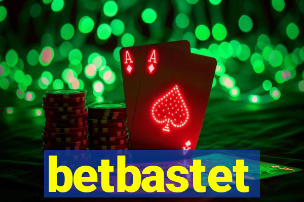 betbastet
