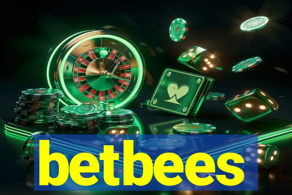 betbees