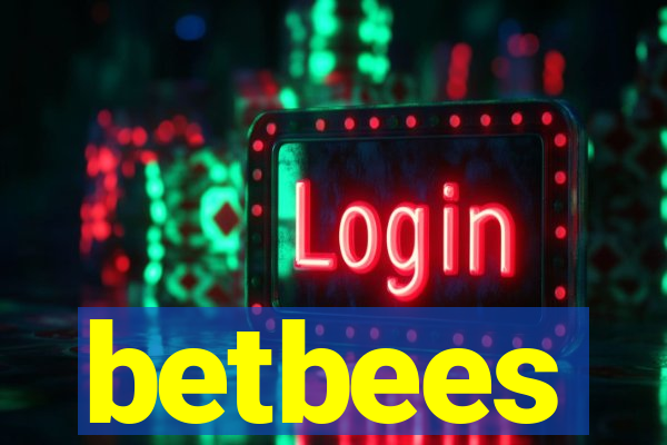 betbees