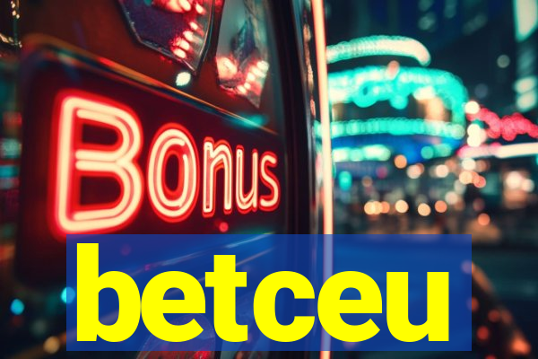 betceu