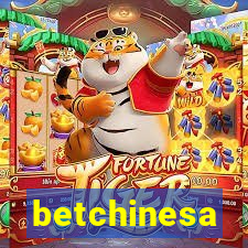 betchinesa