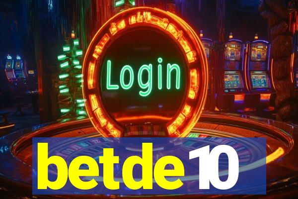 betde10
