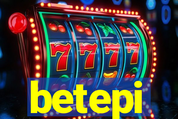 betepi