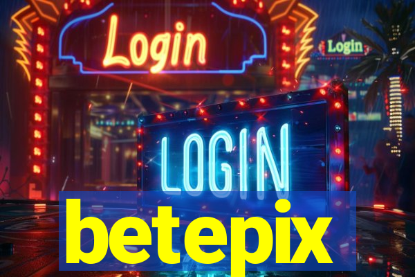 betepix