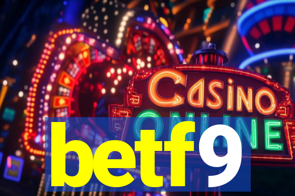 betf9