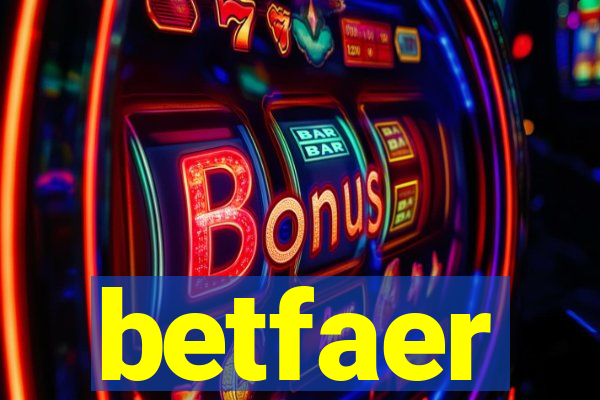 betfaer
