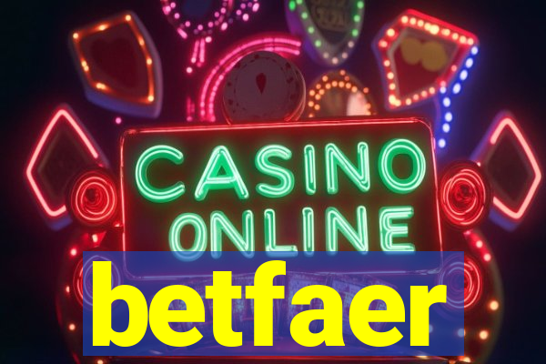 betfaer