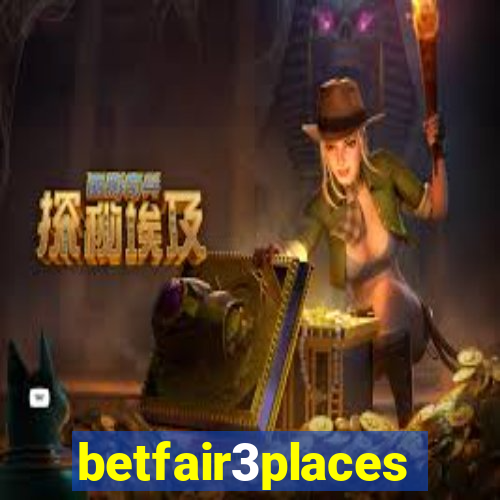 betfair3places