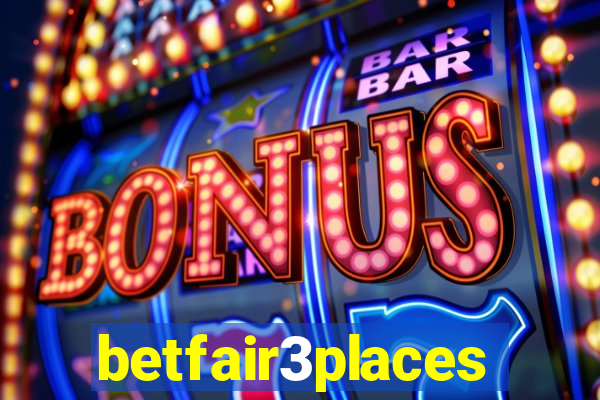 betfair3places