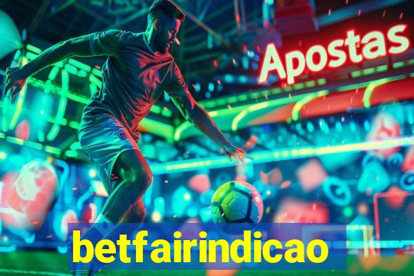 betfairindicao