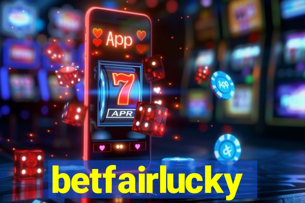 betfairlucky
