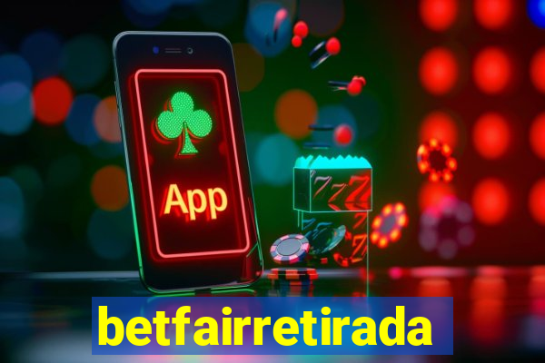 betfairretirada