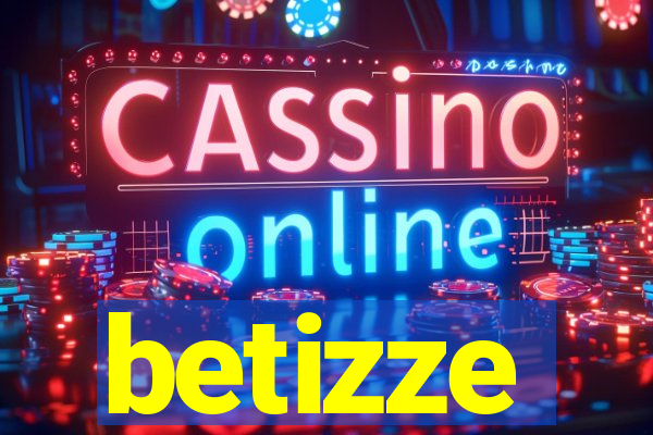 betizze