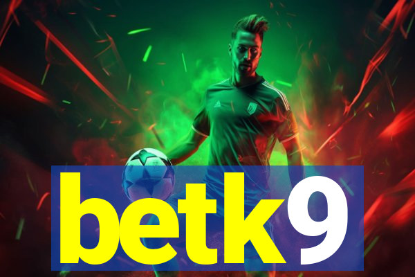 betk9
