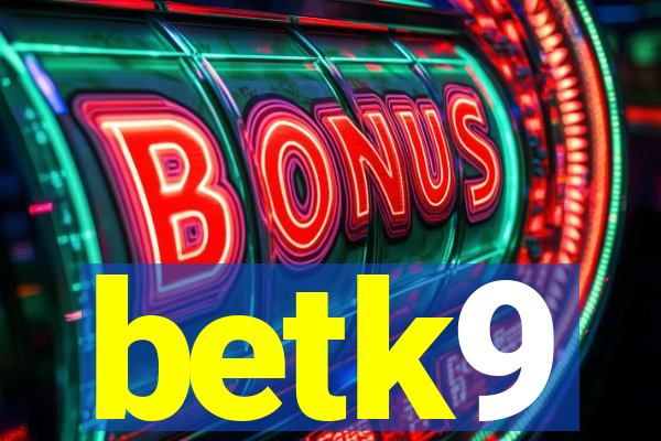 betk9