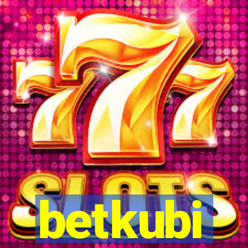betkubi