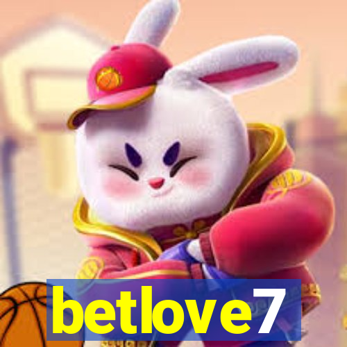 betlove7