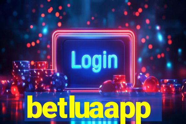 betluaapp