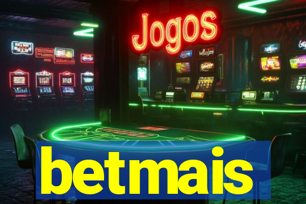 betmais