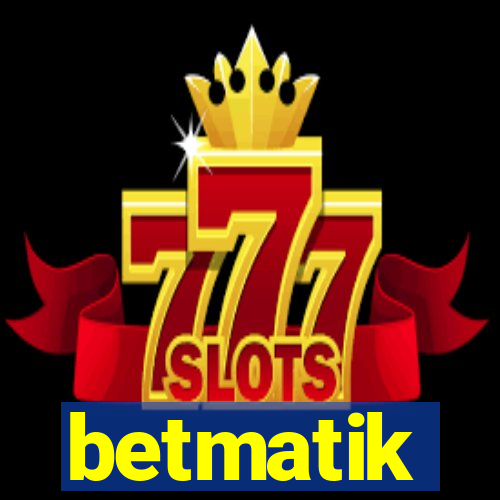 betmatik