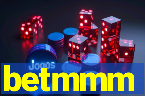 betmmm