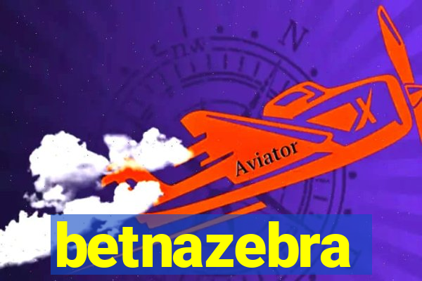 betnazebra