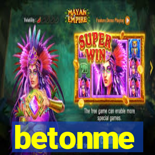 betonme