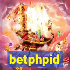 betphpid