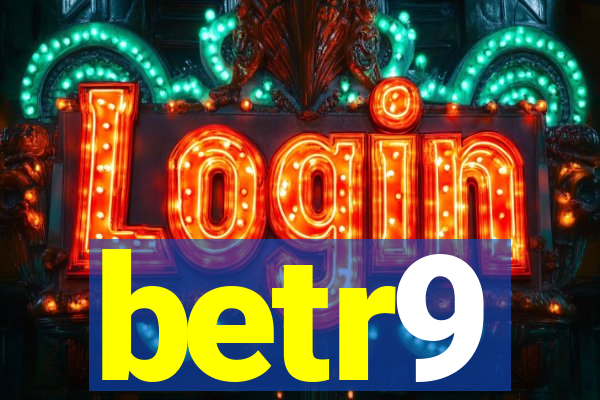 betr9