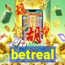 betreal