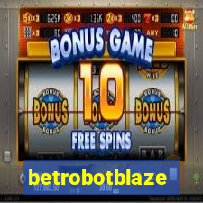 betrobotblaze