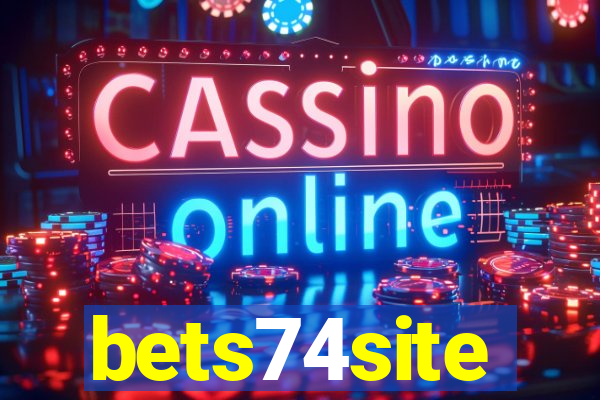bets74site