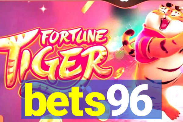 bets96