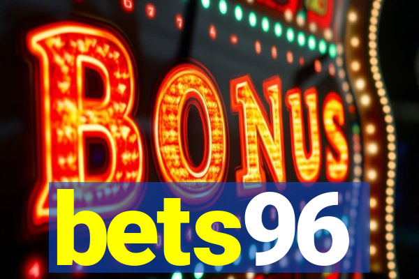 bets96
