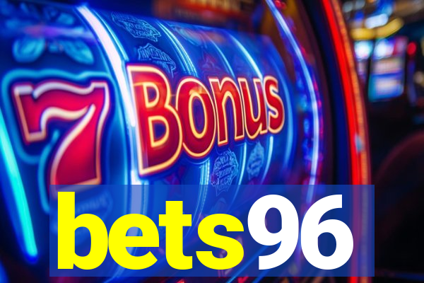 bets96