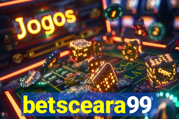 betsceara99