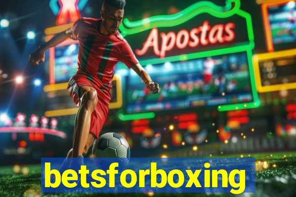 betsforboxing