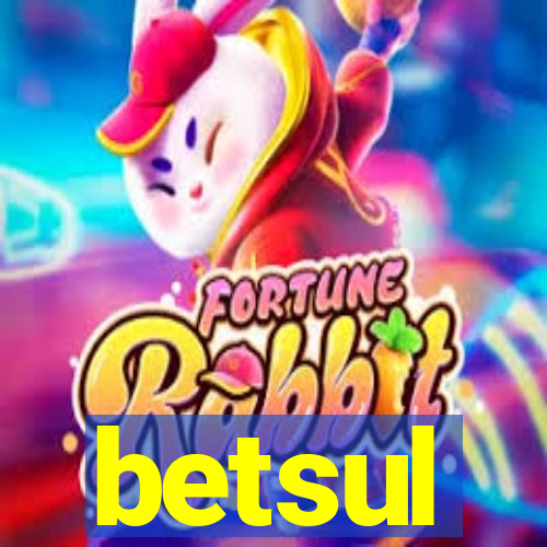 betsul