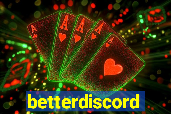 betterdiscord