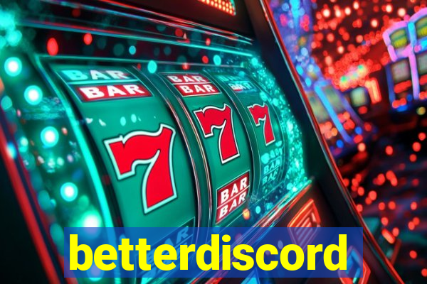 betterdiscord