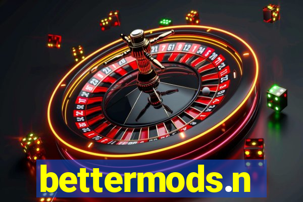 bettermods.n