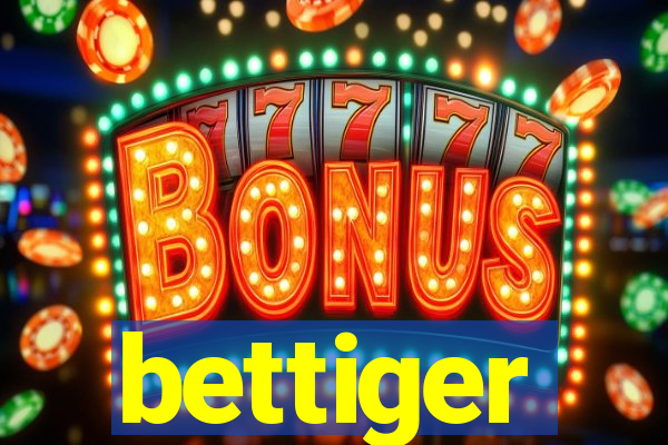 bettiger