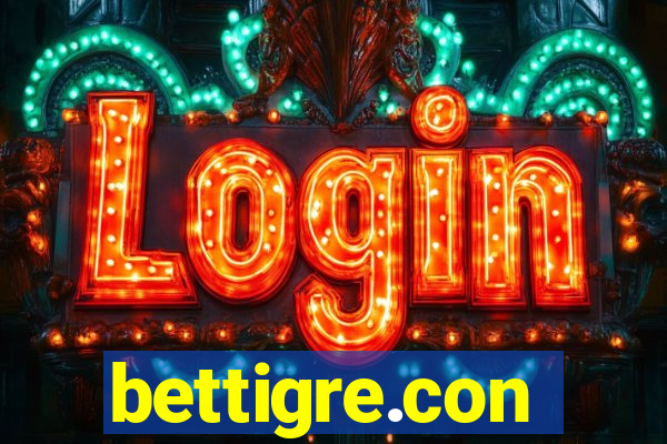 bettigre.con