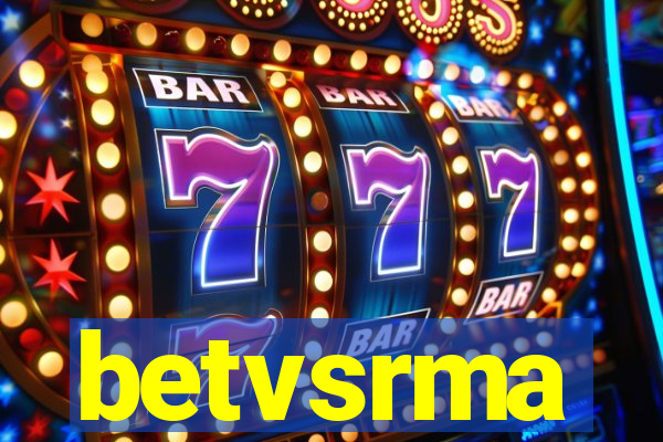 betvsrma
