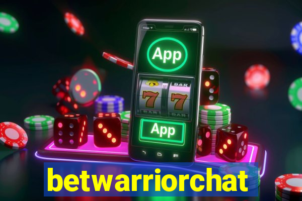 betwarriorchat