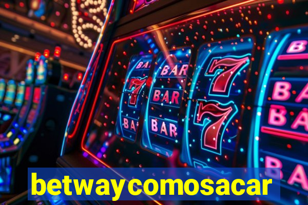 betwaycomosacar