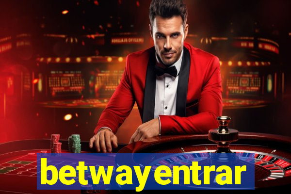 betwayentrar