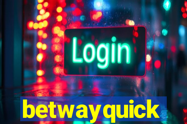 betwayquick