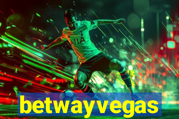 betwayvegas