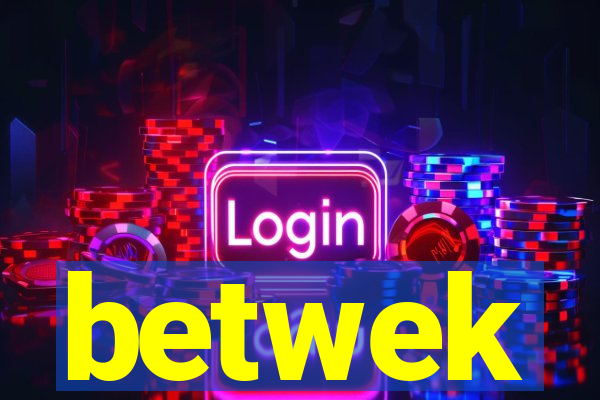 betwek